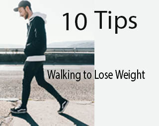 10 tips For walking to Lose weight